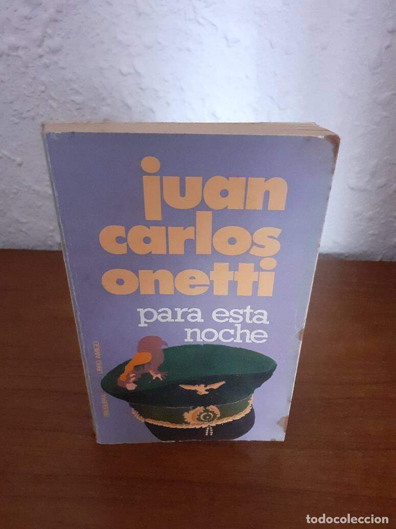 Libros: PARA ESTA NOCHE - Onetti, Juan Carlos - Foto 1