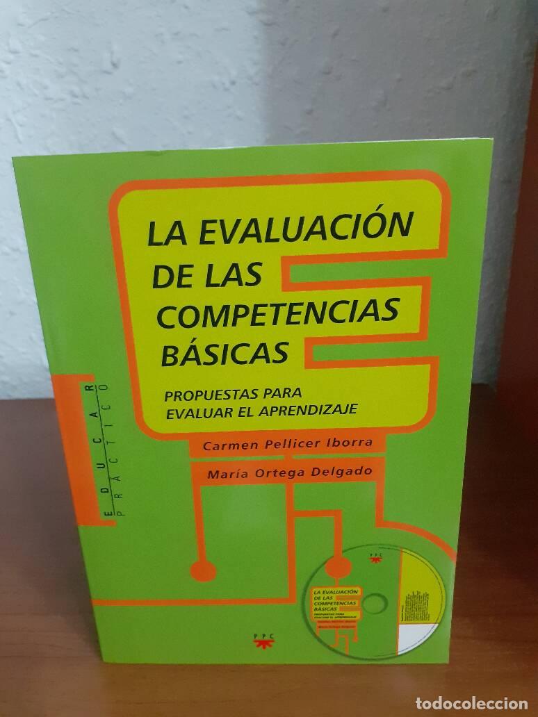 Libros: EVALUACION DE LAS COMPETENCIAS BASICAS PROPUESTAS PARA EVALUAR EL APRENDIZAJE, LA - Pellicer Iborra, - Foto 1