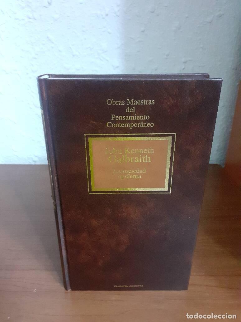 Libros: SOCIEDAD OPULENTA, LA - Kenneth Galbraith, John - Foto 1