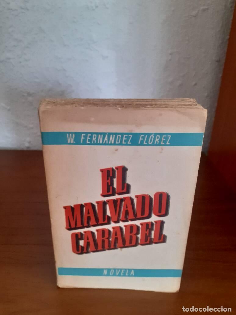 Libros: MALVADO CARABEL, EL - Fernandez Florez, W. - Foto 1