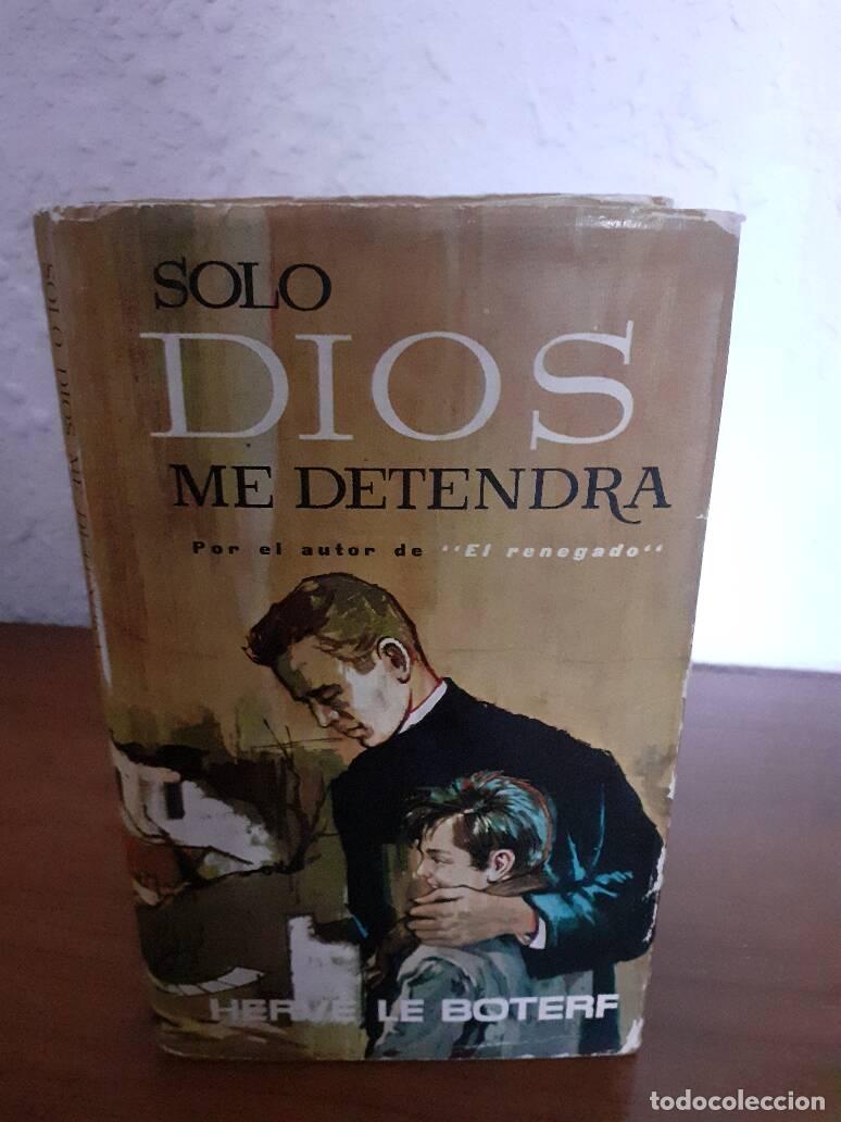 Libros: SOLO DIOS ME DETENDRA - Le Boterf, Herve - Foto 1