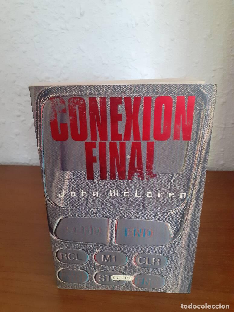 Libros: CONEXION FINAL - Mclaren, John - Foto 1