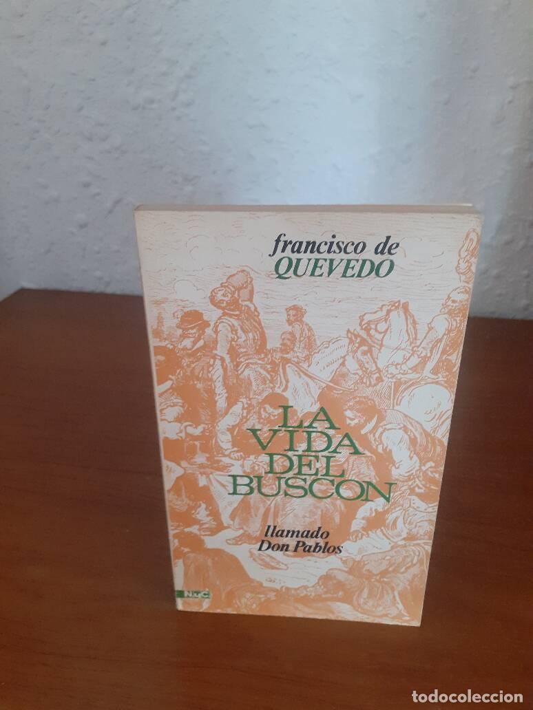 Libros: VIDA DEL BUSCON LLAMADO DON PABLOS, LA - Quevedo, Francisco De - Foto 1