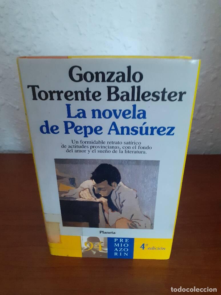 Libros: NOVELA DE PEPE ANSUREZ, LA - Torrente Ballester, Gonzalo - Foto 1
