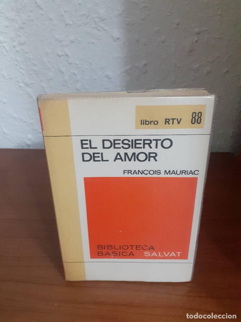 Libros: DESIERTO DEL AMOR, EL - Mauriac, Fran&ccedil;ois - Foto 1