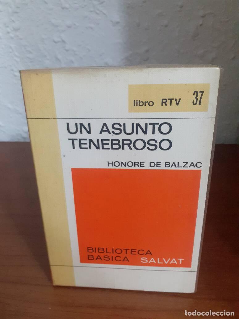 Libros: ASUNTO TENEBROSO, UN - Balzac, Honore De - Foto 1