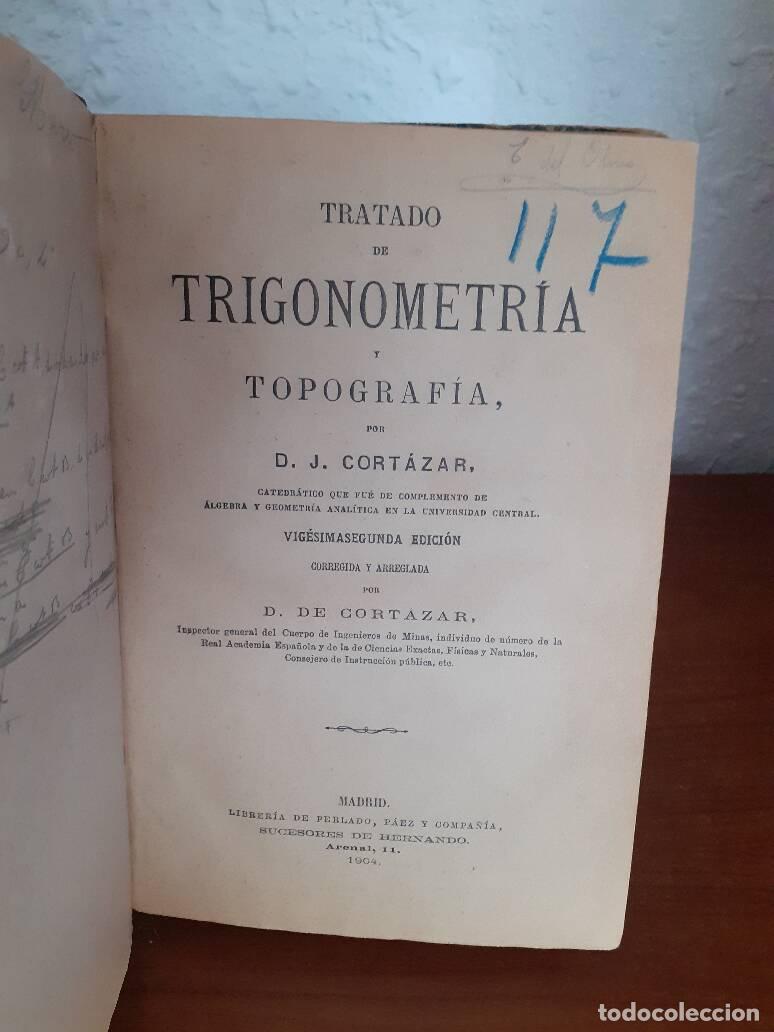 Libros: TRATADO DE TRIGONOMETRIA Y TOPOGRAFIA - Cortazar, J. - Foto 1