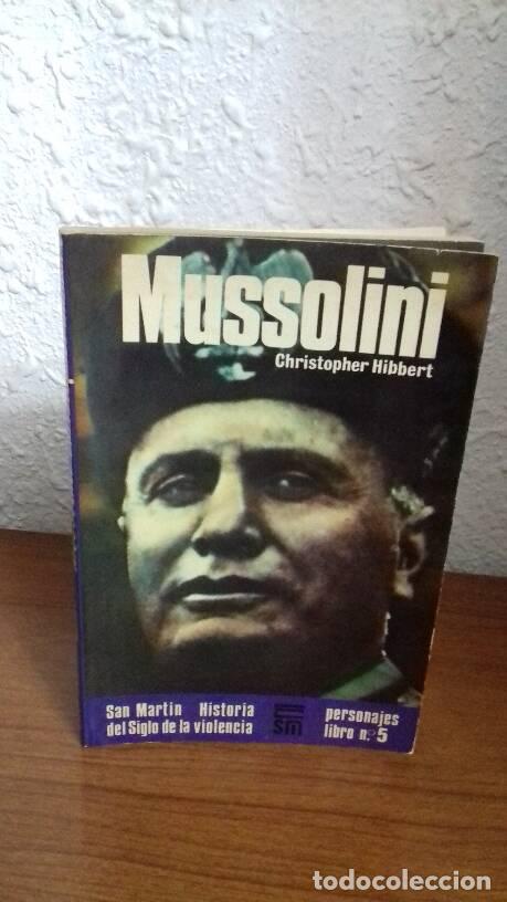 Libros: MUSSOLINI - Hibbert, Christopher - Foto 1