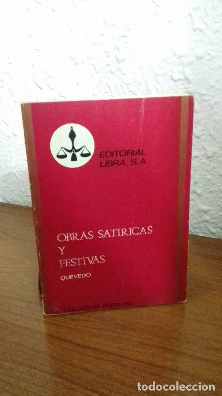 Libros: OBRAS SATIRICAS Y FESTIVAS - Quevedo - Foto 1