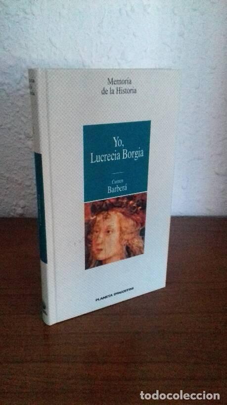 Libros: YO LUCRECIA BORGIA - Barbera, Carmen - Foto 1