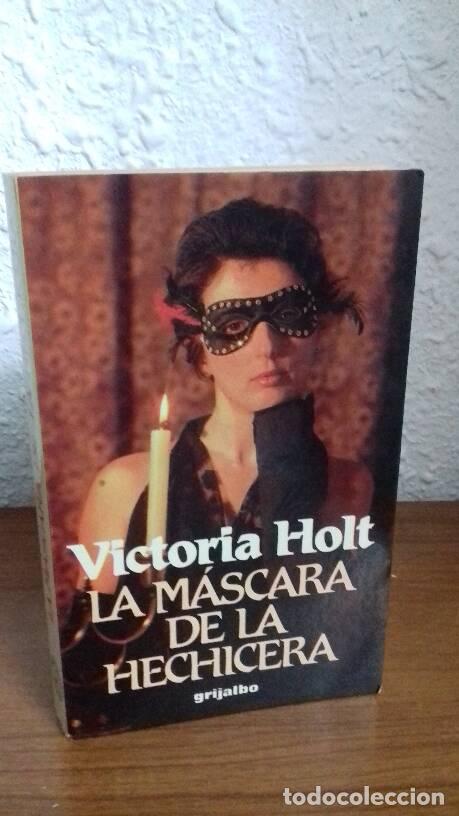 Libros: MASCARA DE LA HECHICERA, LA - Holt, Victoria - Foto 1