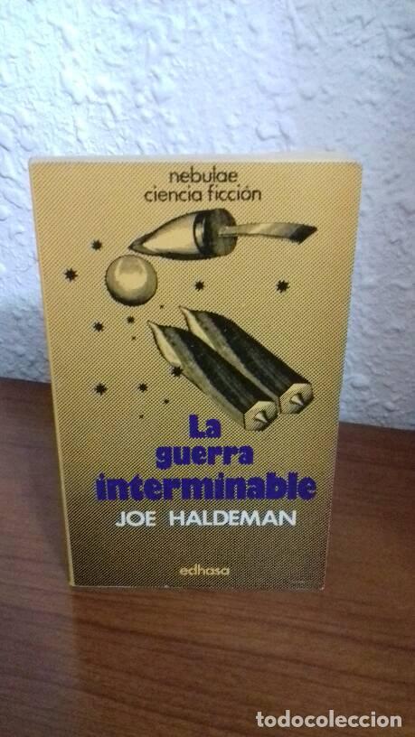 Libros: GUERRA INTERMINABLE, LA - Haldeman, Joe - Foto 1