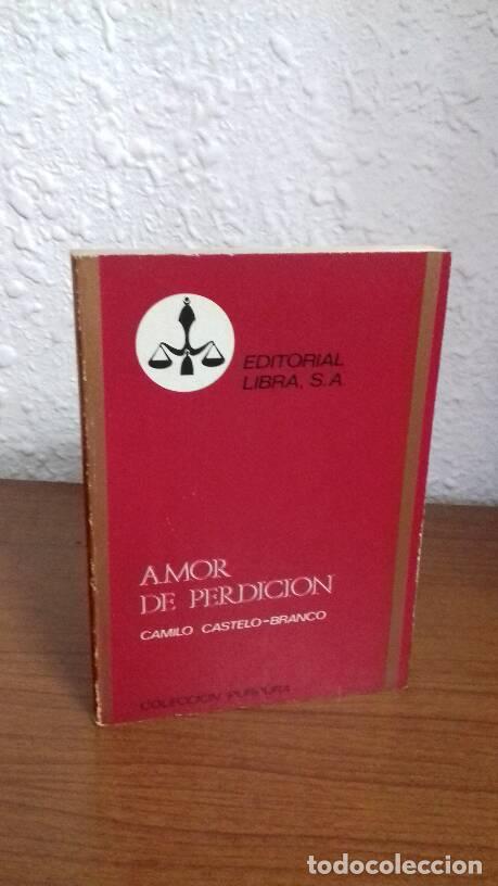 Libros: AMOR DE PERDICION - Castelo Branco, Camilo - Foto 1