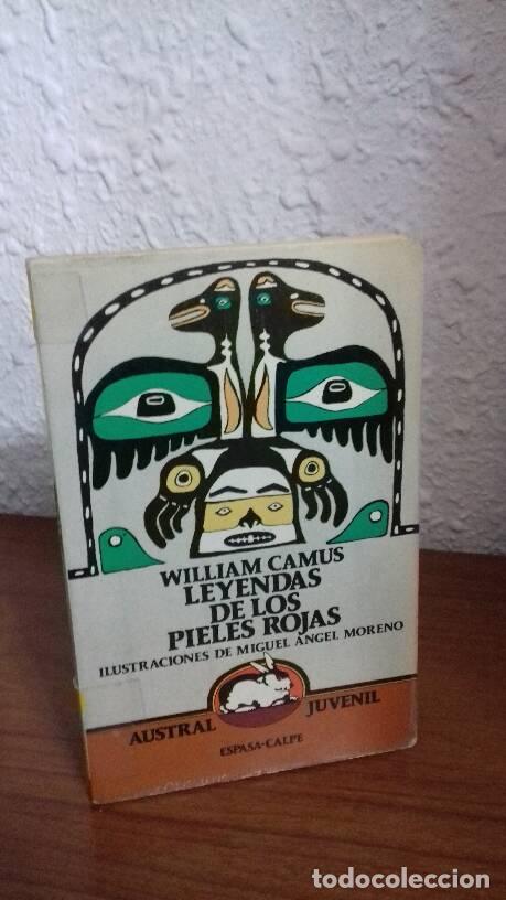 Libros: LEYENDAS DE LOS PIELES ROJAS - Camus, William - Foto 1