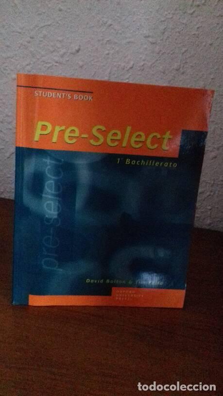 Libros: PRE SELECT 1 BACHILLERATO STUDENTS BOOK - Bolton, David; Falla, Tim - Foto 1