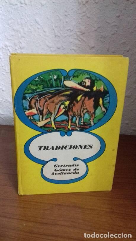 Libros: TRADICIONES - Gomez De Avellaneda, Gertrudis - Foto 1