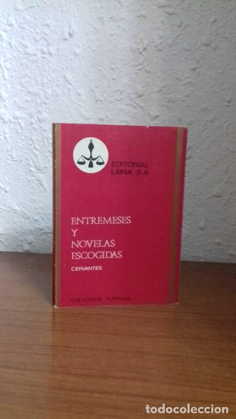 Libros: ENTREMESES Y NOVELAS ESCOGIDAS - Cervantes - Foto 1