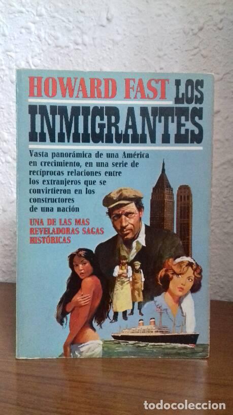Libros: INMIGRANTES, LOS - Fast, Howard - Foto 1
