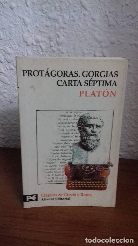 Libros: PROTAGORAS // GORGIAS // CARTA SEPTIMA - Platon - Foto 1