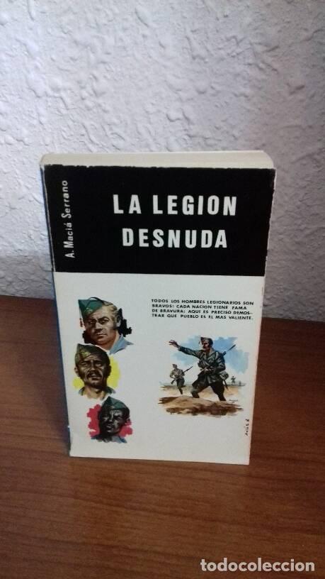 Libros: LEGION DESNUDA, LA - Macia Serrano, A. - Foto 1
