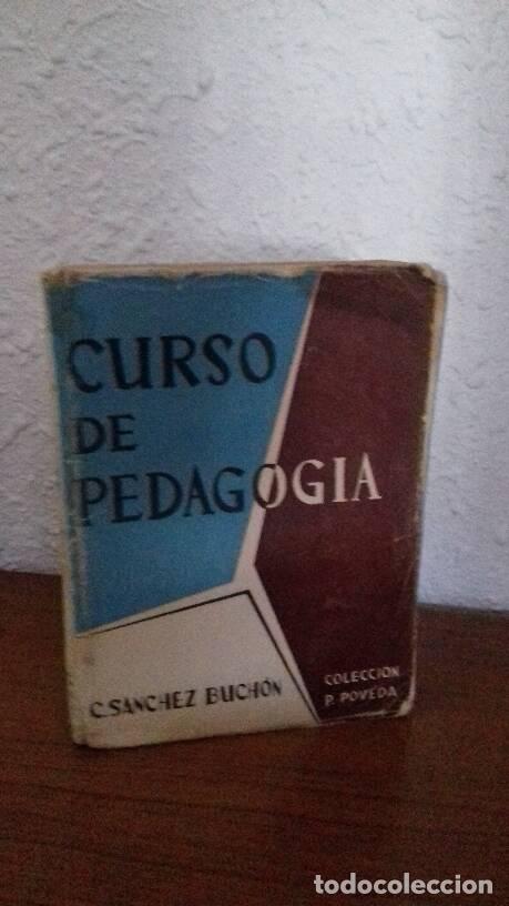 Libros: CURSO DE PEDAGOGIA - Sanchez Buchon, C. - Foto 1