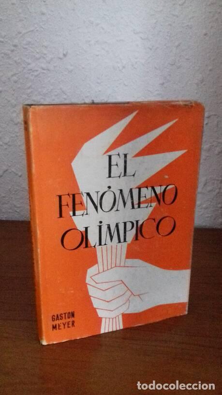 Libros: FENOMENO OLIMPICO, EL - Meyer, Gaston - Foto 1