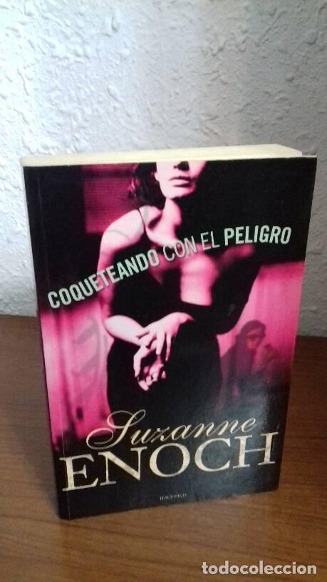 Libros: COQUETEANDO CON EL PELIGRO - Enoch, Suzanne - Foto 1
