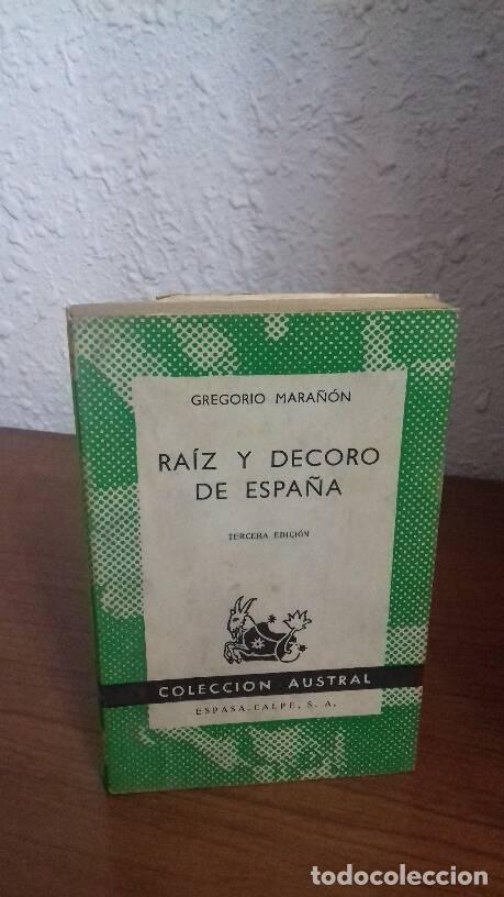 Libros: RAIZ Y DECORO DE ESPA&Ntilde;A - Mara&ntilde;on, Gregorio - Foto 1