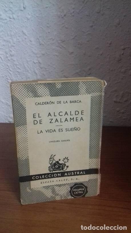 Libros: ALCALDE DE ZALAMEA, EL // LA VIDA ES SUE&Ntilde;O - Calderon De La Barca - Foto 1