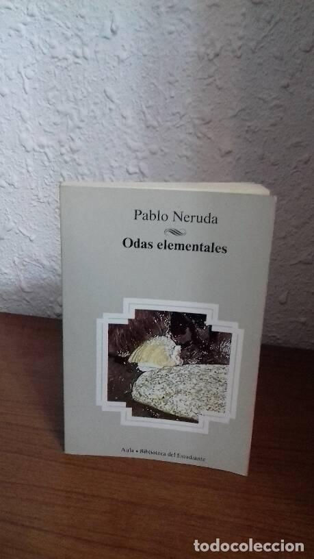 Libros: ODAS ELEMENTALES - Neurda, Pablo - Foto 1