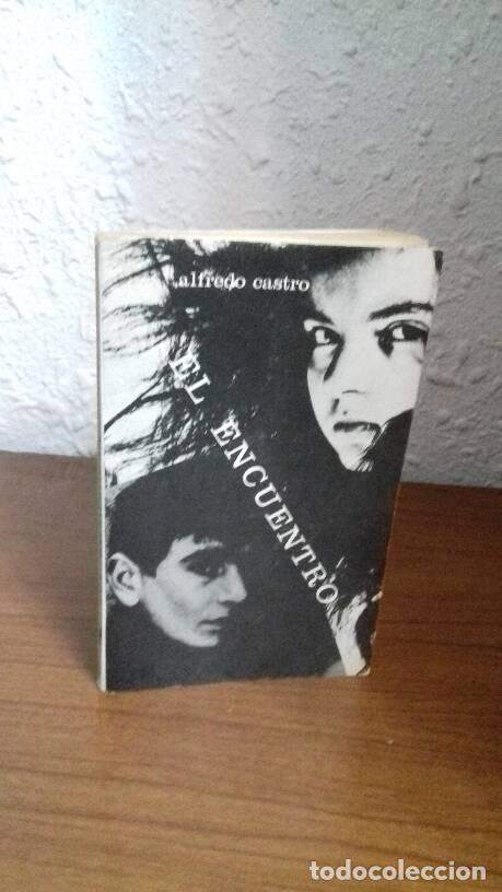 Libros: ENCUENTRO, EL - Castro, Alfredo - Foto 1