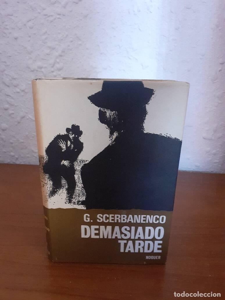 Libros: DEMASIADO TARDE - Scerbanenco, Giorgio - Foto 1