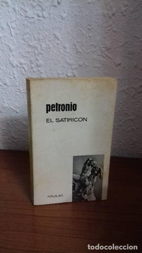 Libros: SATIRICON, EL - Petronio - Foto 1