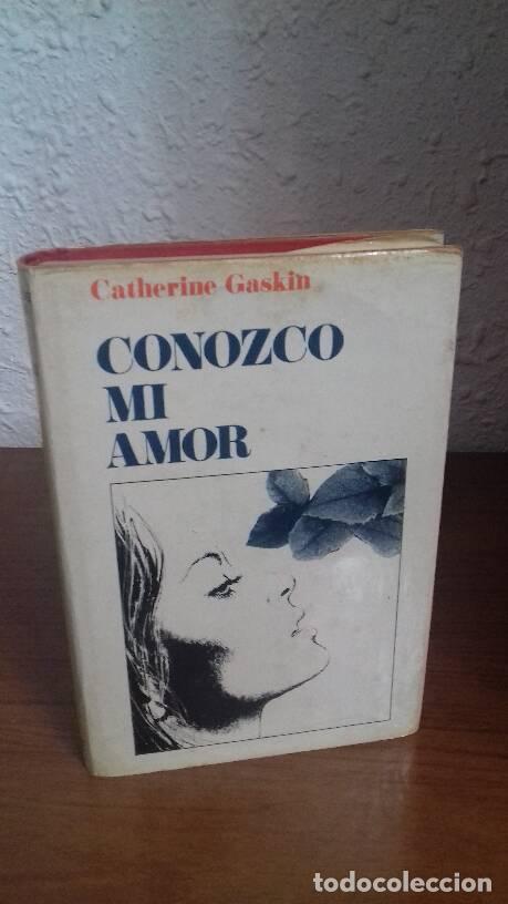 Libros: CONOZCO MI AMOR - Gaskin, Catherine - Foto 1