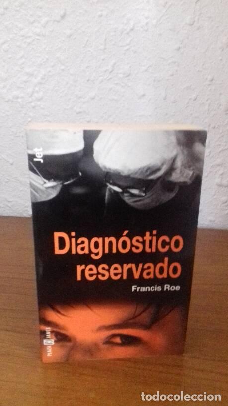 Libros: DIAGNOSTICO RESERVADO - Roe, Francis - Foto 1
