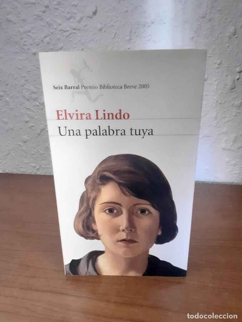 Libros: PALABRA TUYA, UNA - Lindo, Elvira - Foto 1