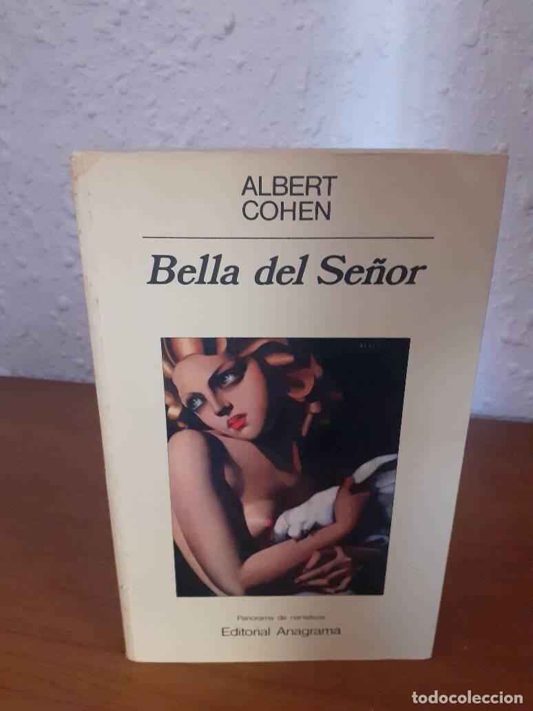 Libros: BELLA DEL SE&Ntilde;OR - Cohen, Albert - Foto 1