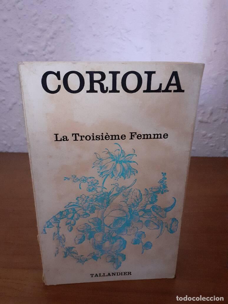 Libros: LA TROISIEME FEMME - Coriola - Foto 1