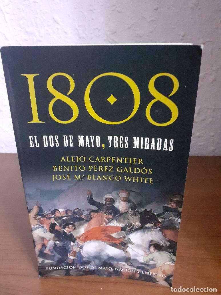 Libros: 1808 EL DOS DE MAYO TRES MIRADAS - - Foto 1