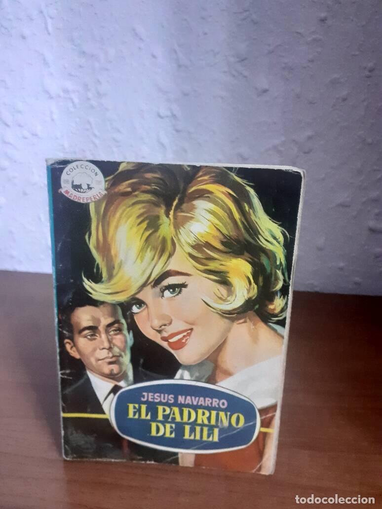 Libros: PADRINO DE LILI, EL - Navarro, Jesus - Foto 1