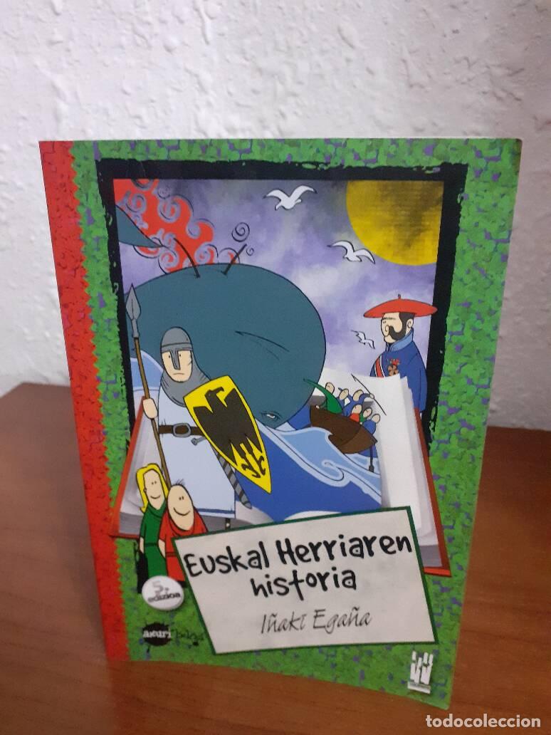 Libros: EUSKAL HERRIAREN HISTORIA - Ega&ntilde;a, I&ntilde;aki - Foto 1