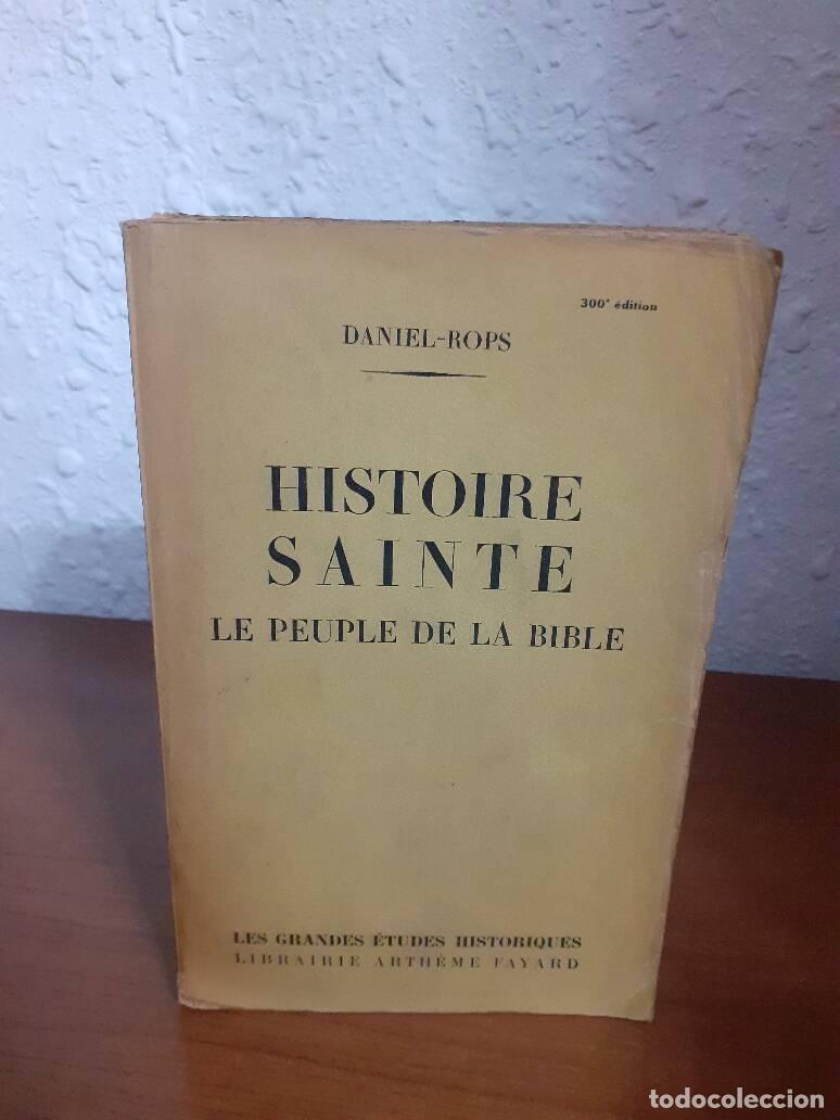 Libros: HISTOIRE SAINTE LE PEUPLE DE LA BIBLE - Daniel Rops - Foto 1