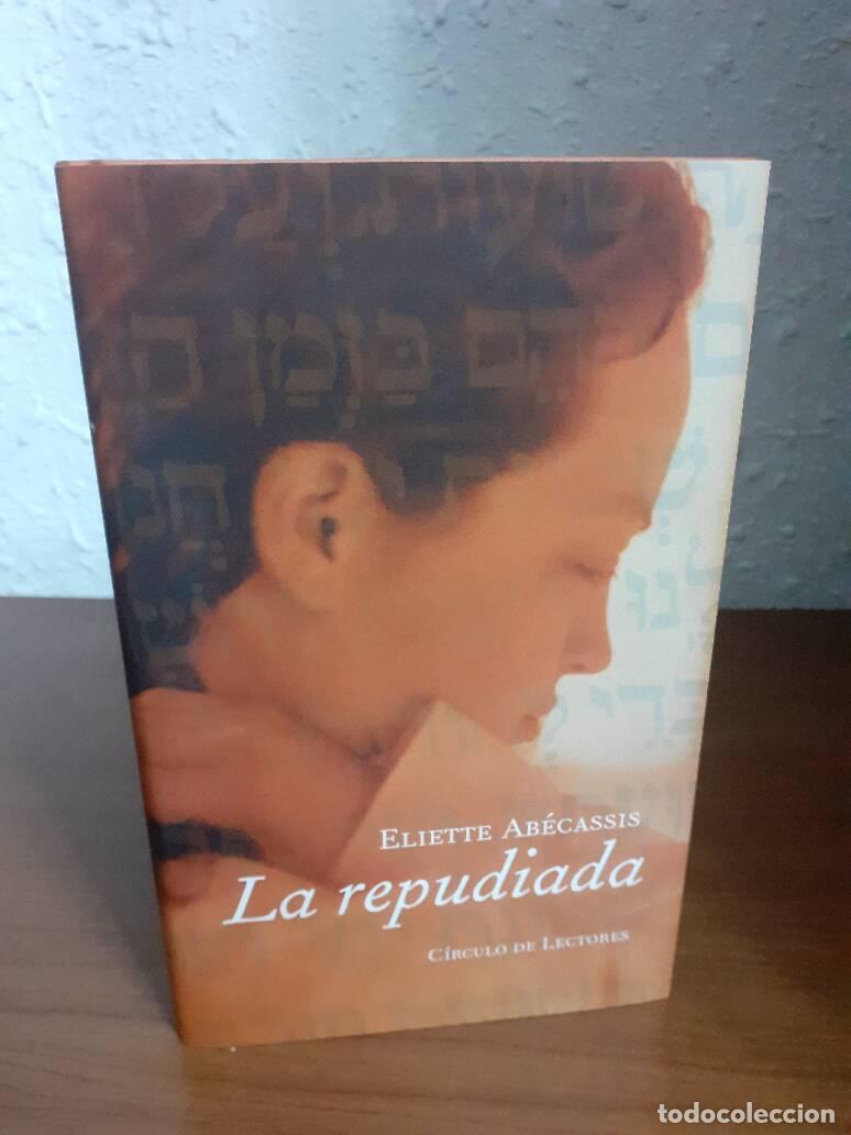 Libros: REPUDIADA, LA - Abecassis, Eliette - Foto 1