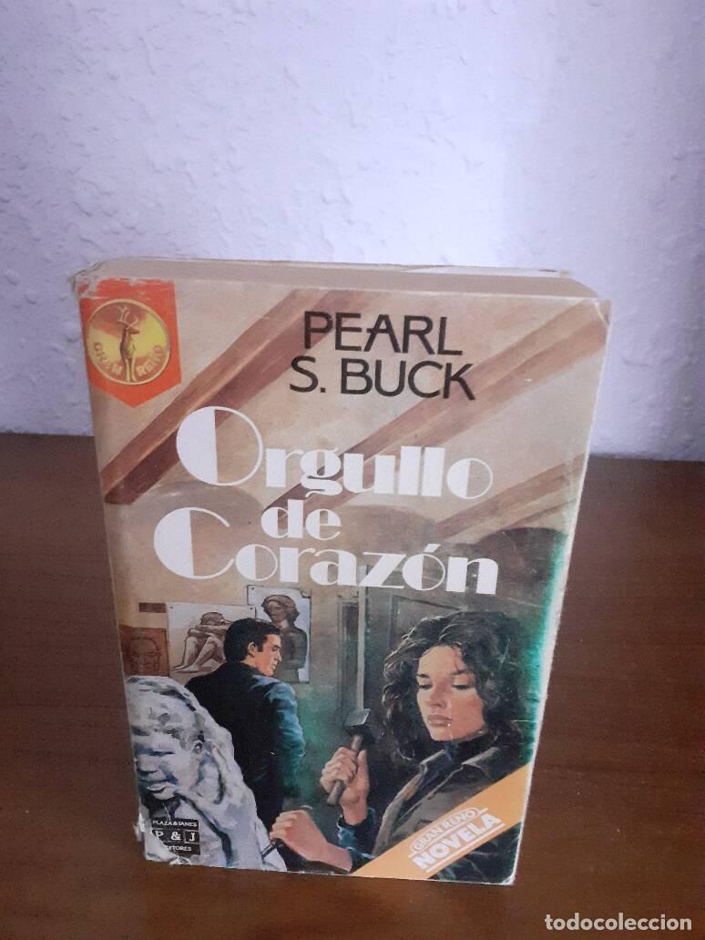 Libros: ORGULLO DE CORAZON - Buck, Pearl S. - Foto 1