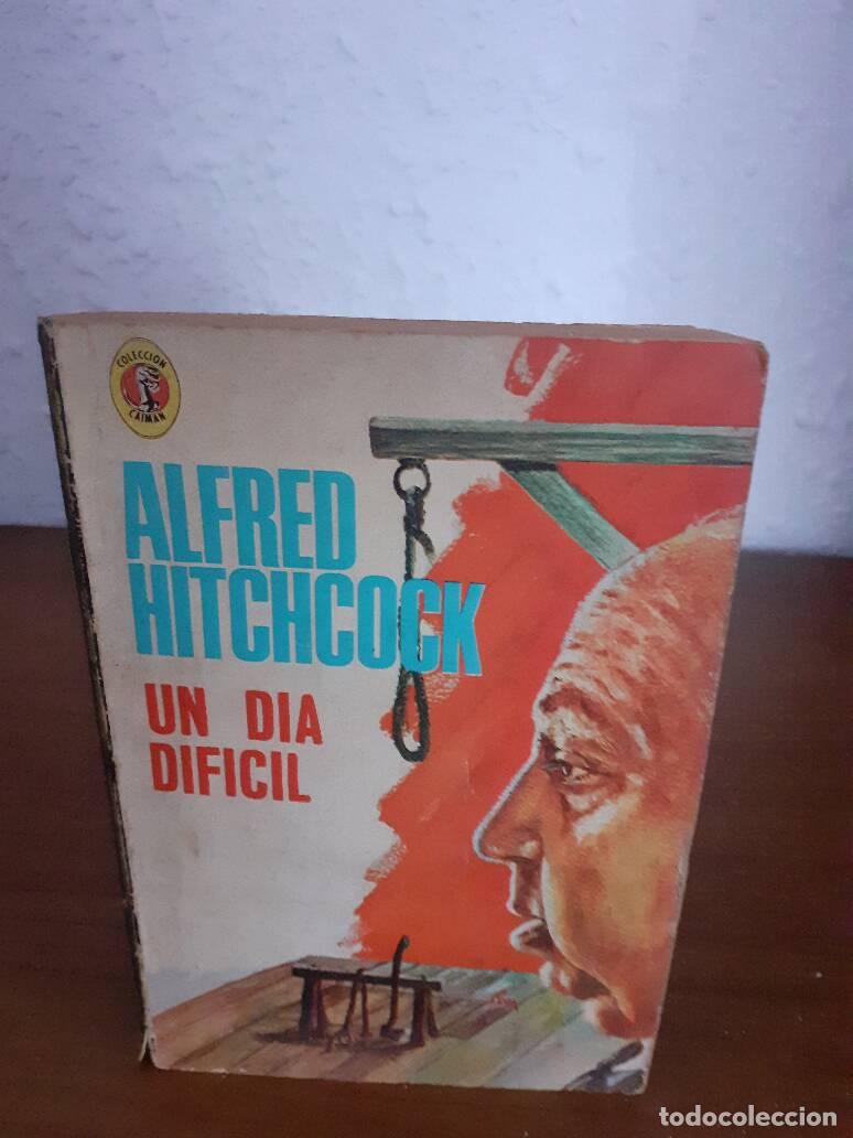 Libros: DIA DIFICIL, UN - Hitchcock, Alfred - Foto 1