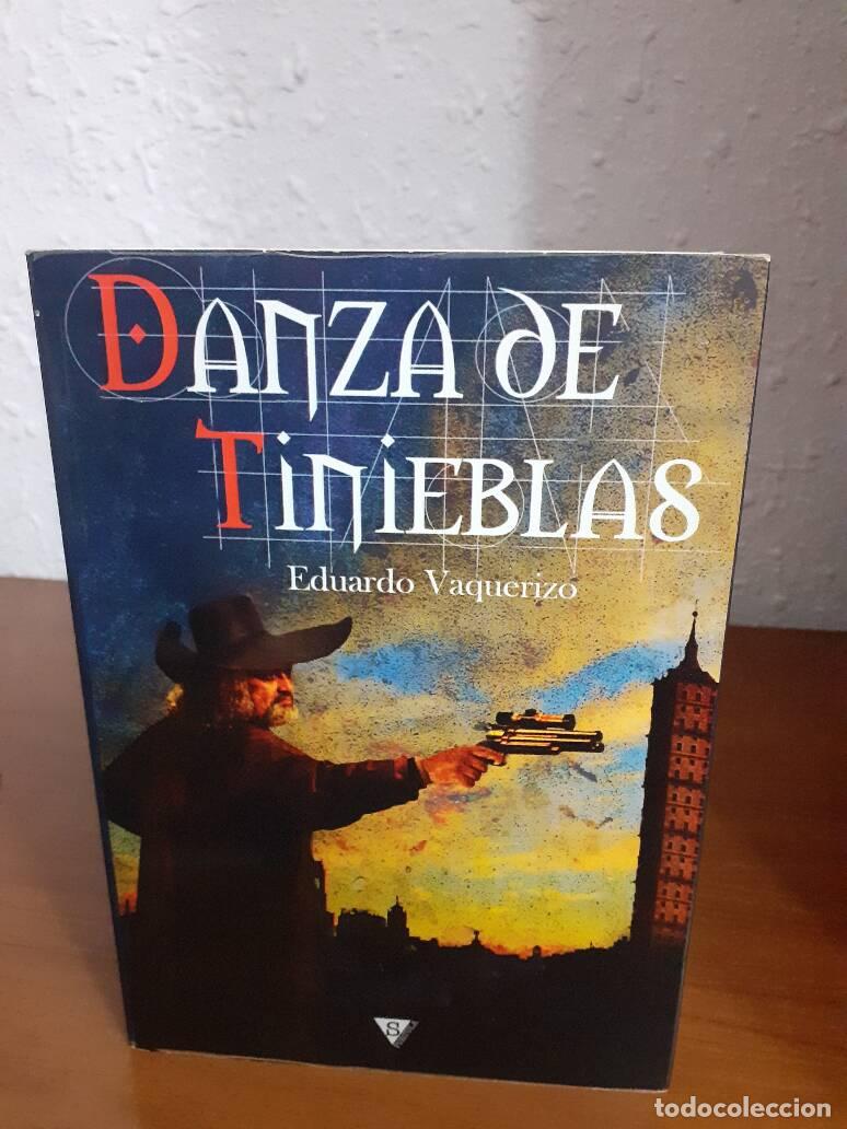 Libros: DANZA DE TINIEBLAS - Vaquerizo, Eduardo - Foto 1