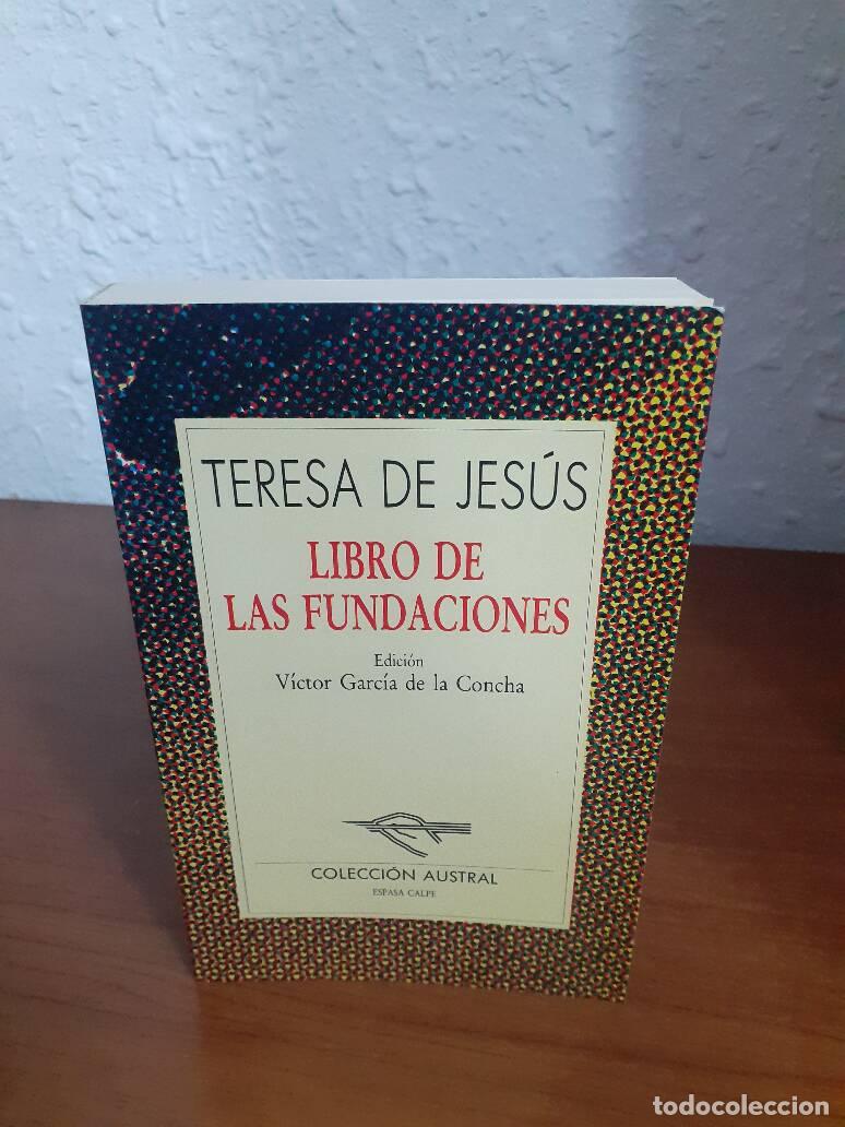 Libros: LIBRO DE LAS FUNDACIONES - Teresa De Jesus - Foto 1