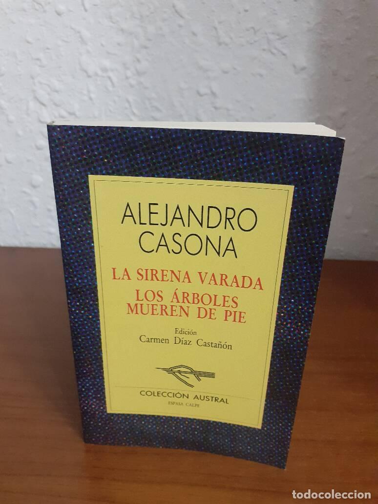Libros: SIRENA VARADA, LA // LOS ARBOLES MUEREN DE PIE - Casona, Alejandro - Foto 1