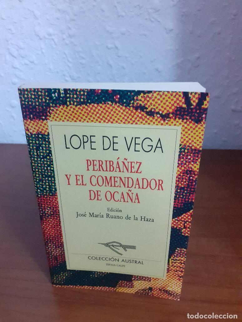 Libros: PERIBA&Ntilde;EZ Y EL COMENDADOR DE OCA&Ntilde;A - Vega, Lope De - Foto 1