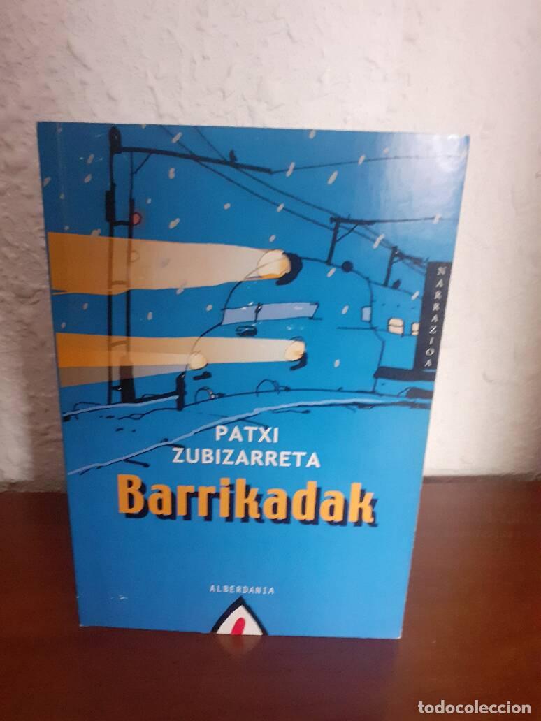 Libros: BARRIKADAK - Zubizarreta, Patxi - Foto 1